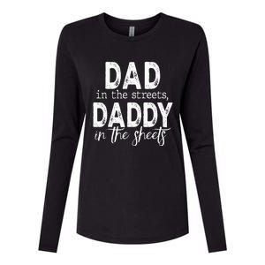 Dad In The Streets Daddy In The Sheets Presents For Dad Womens Cotton Relaxed Long Sleeve T-Shirt