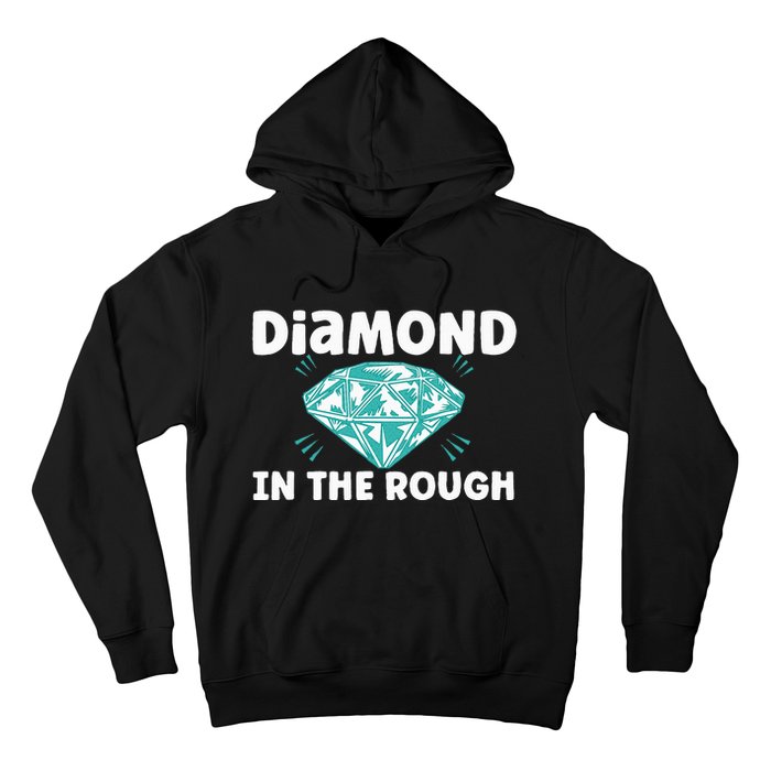 Diamond In The Rough Crystal Diamond Geologist Hoodie