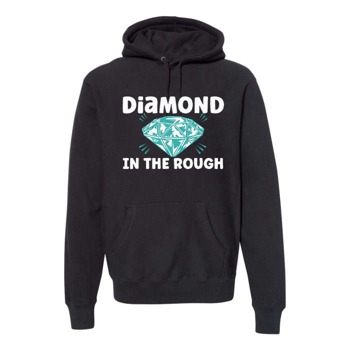 Diamond In The Rough Crystal Diamond Geologist Premium Hoodie