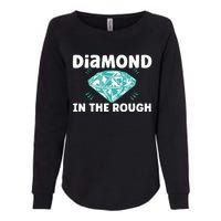 Diamond In The Rough Crystal Diamond Geologist Womens California Wash Sweatshirt