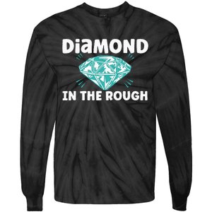 Diamond In The Rough Crystal Diamond Geologist Tie-Dye Long Sleeve Shirt