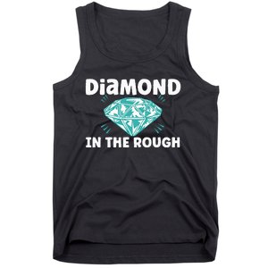 Diamond In The Rough Crystal Diamond Geologist Tank Top