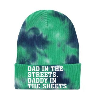 Dad In The Streets Daddy In The Sheets Tie Dye 12in Knit Beanie