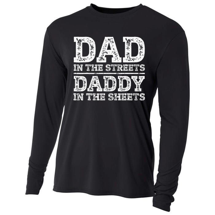 Dad In The Streets Daddy In The Sheets Presents For Dad Cooling Performance Long Sleeve Crew