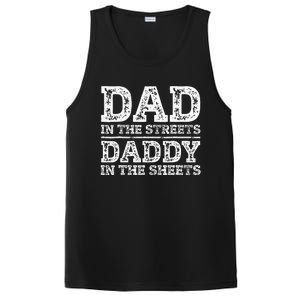 Dad In The Streets Daddy In The Sheets Presents For Dad PosiCharge Competitor Tank