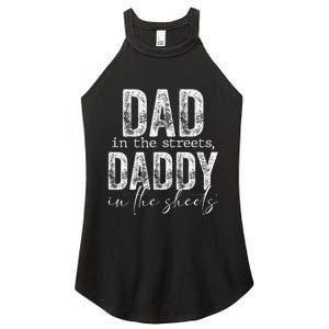 Dad In The Streets Daddy In The Sheets Presents For Dad Women's Perfect Tri Rocker Tank