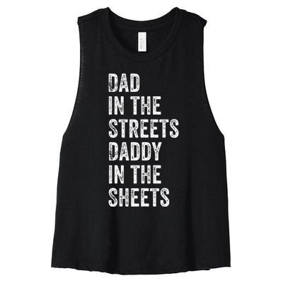 Dad In The Streets Daddy In The Sheets Presents For Dad Women's Racerback Cropped Tank