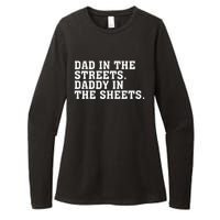 Dad In The Streets Daddy In The Sheets Apparel Womens CVC Long Sleeve Shirt