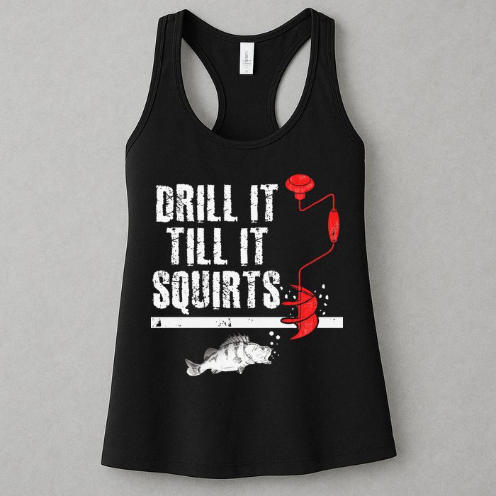 Drill It Till It Squirts Ice Fishing Fisherman Ice Fisher Womens Tank Top