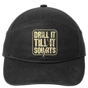 Drill It Till It Squirts Funny Winter Ice Fishing 7-Panel Snapback Hat