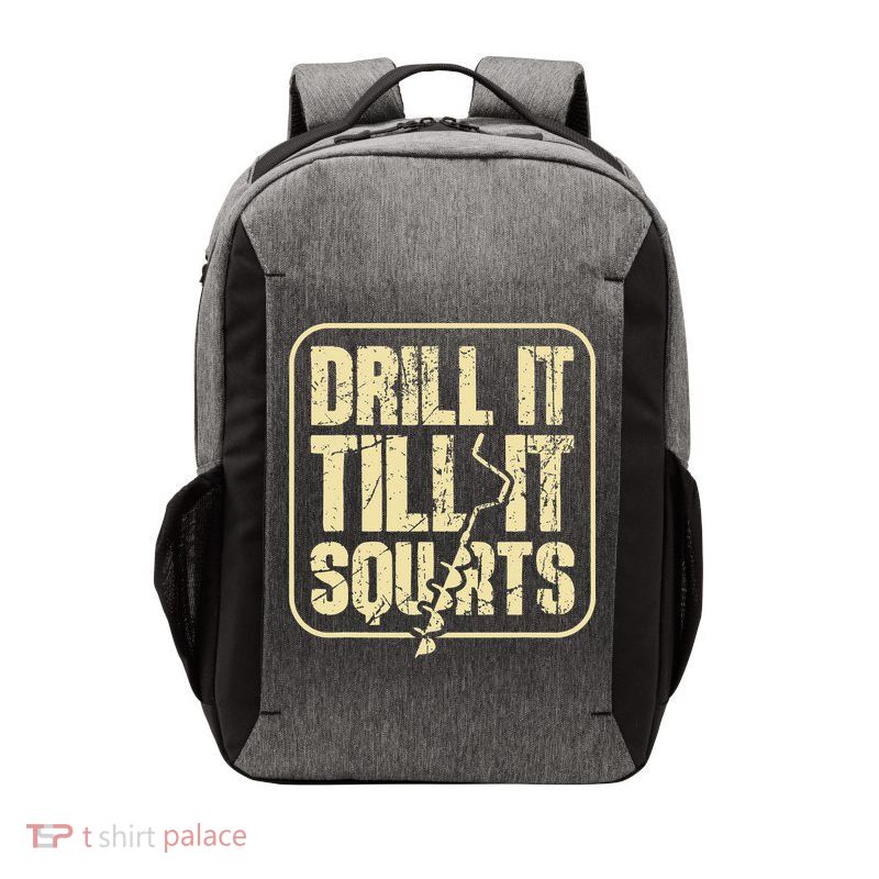 Drill It Till It Squirts Funny Winter Ice Fishing Vector Backpack