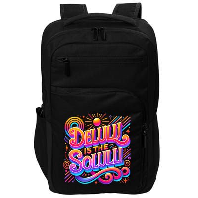Delulu Is The Solulu Funny Slogan Tiktok Viral Trendy Quote Impact Tech Backpack