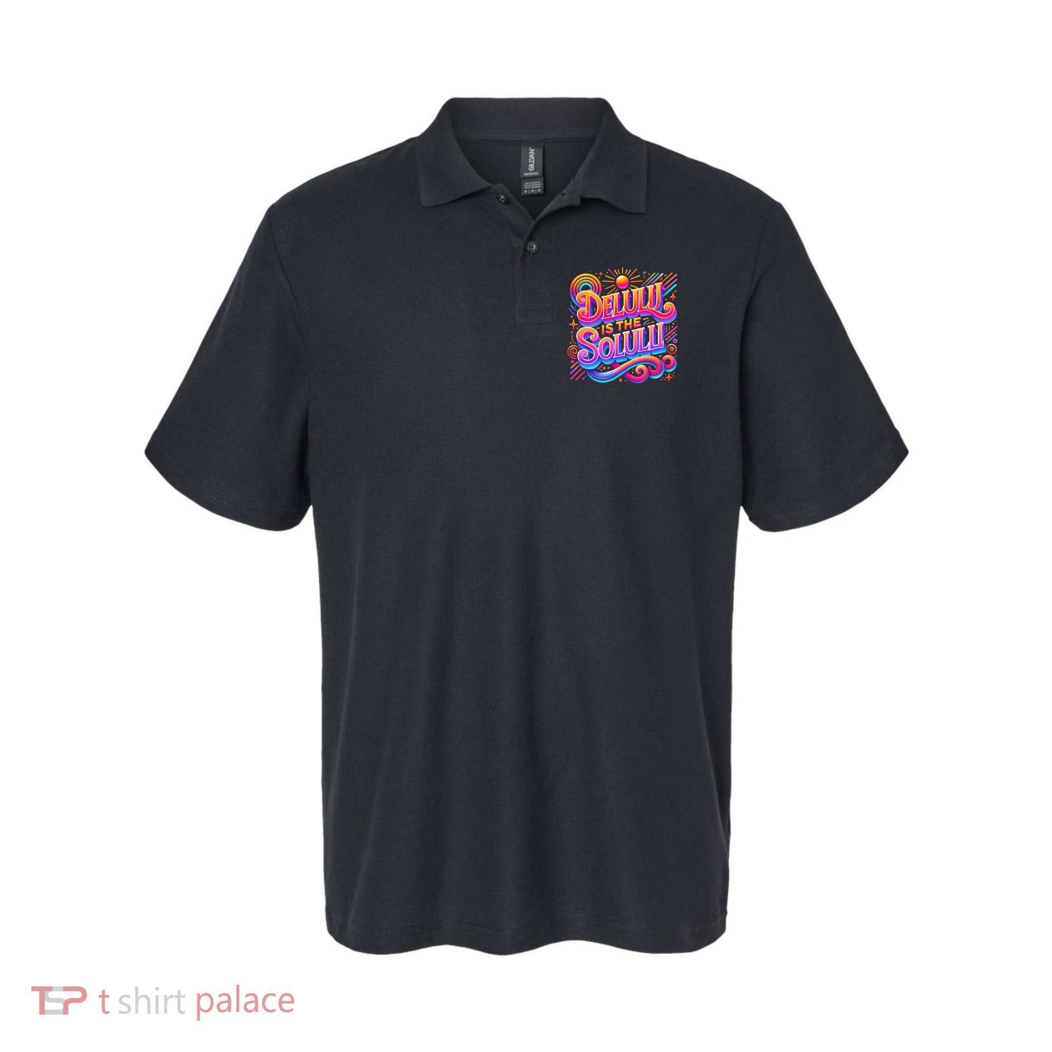 Delulu Is The Solulu Funny Slogan Tiktok Viral Trendy Quote Polo