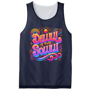 Delulu Is The Solulu Funny Slogan Tiktok Viral Trendy Quote Mesh Reversible Basketball Jersey Tank