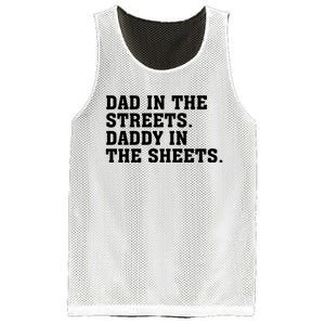 Dad In The Streets Daddy In The Sheets Mesh Reversible Basketball Jersey Tank