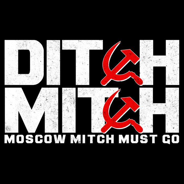 Ditch Mitch Moscow Mitch Must Go Button