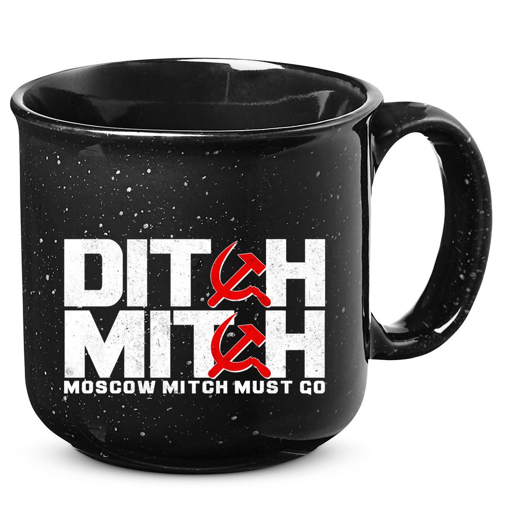Ditch Mitch Moscow Mitch Must Go 15oz Campfire Ceramic Mug