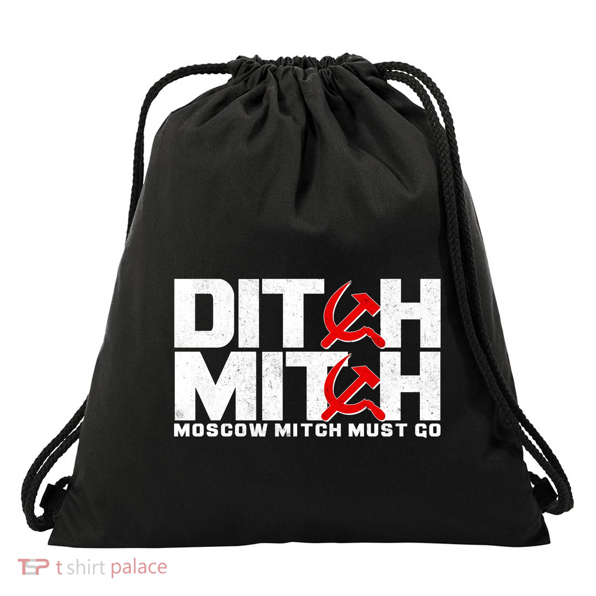 Ditch Mitch Moscow Mitch Must Go Drawstring Bag