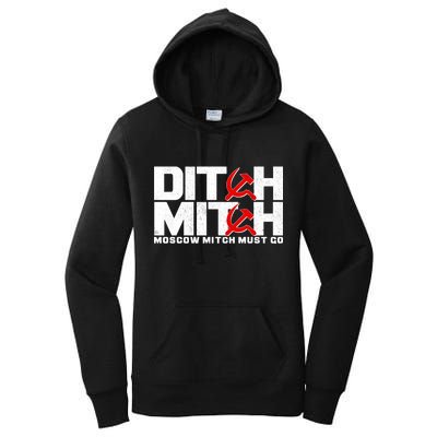 Ditch Mitch Moscow Mitch Must Go Women's Pullover Hoodie