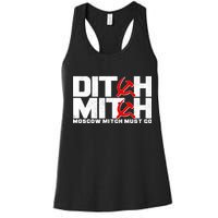 Ditch Mitch Moscow Mitch Must Go Women's Racerback Tank