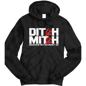 Ditch Mitch Moscow Mitch Must Go Tie Dye Hoodie