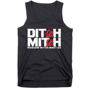 Ditch Mitch Moscow Mitch Must Go Tank Top