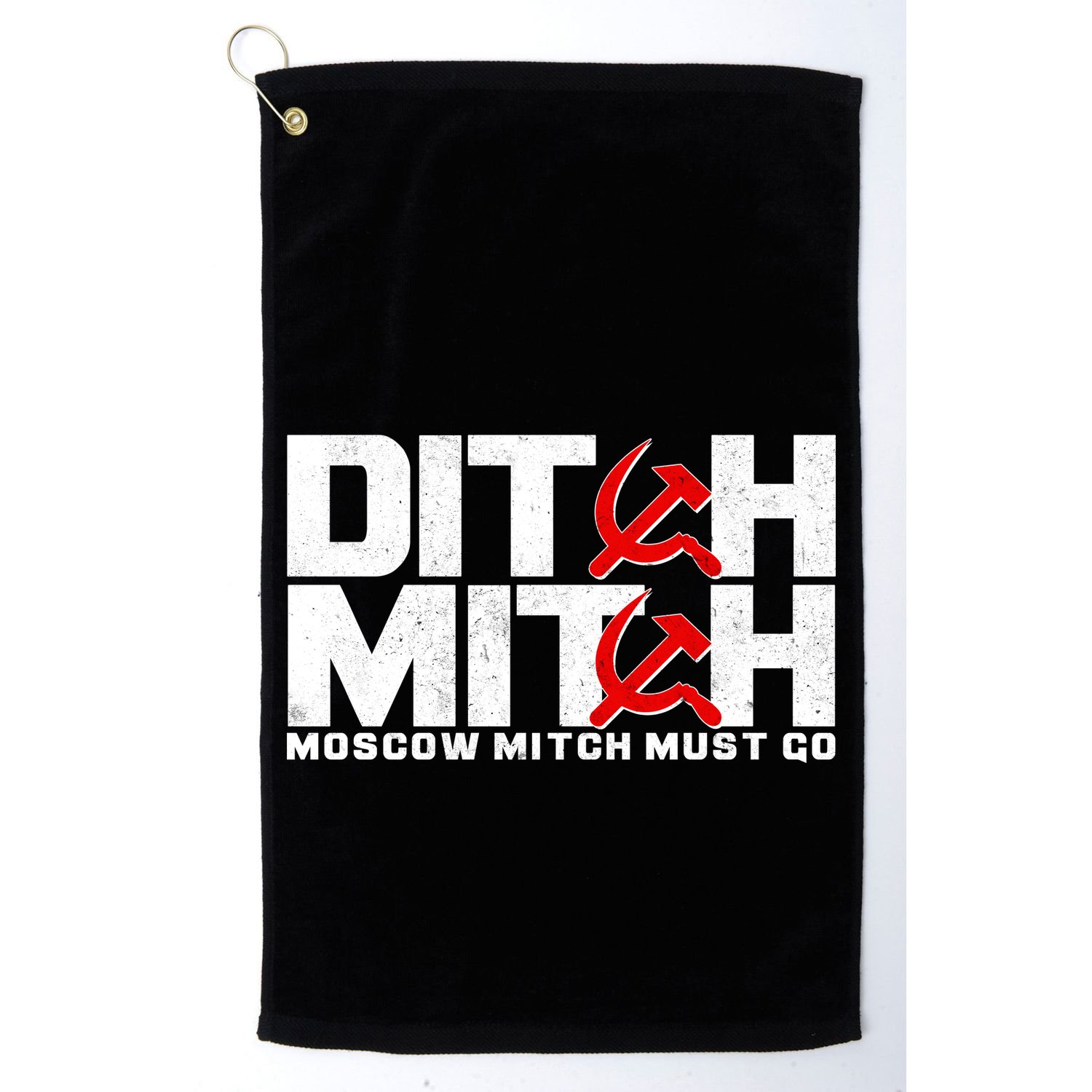 Ditch Mitch Moscow Mitch Must Go Golf Towel