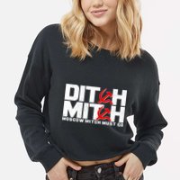 Ditch Mitch Moscow Mitch Must Go Cropped Pullover Crew