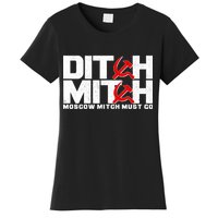 Ditch Mitch Moscow Mitch Must Go Women's T-Shirt