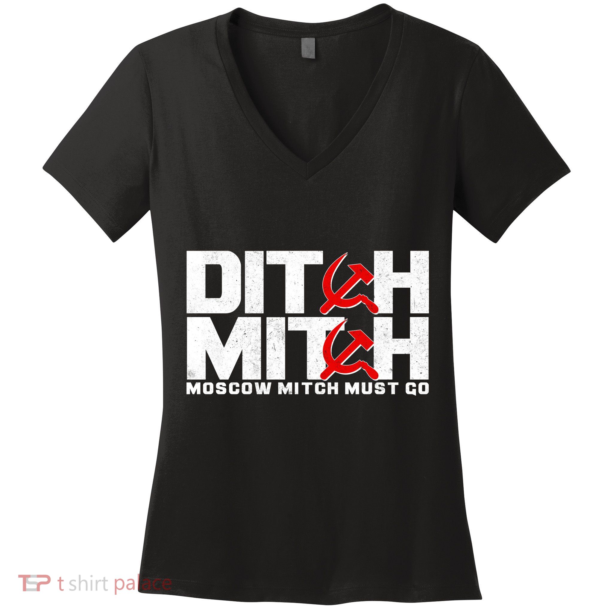 Ditch Mitch Moscow Mitch Must Go Women's V-Neck T-Shirt
