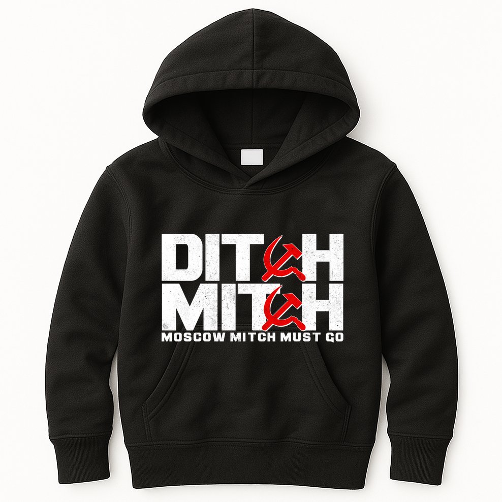 Ditch Mitch Moscow Mitch Must Go Kids Hoodie