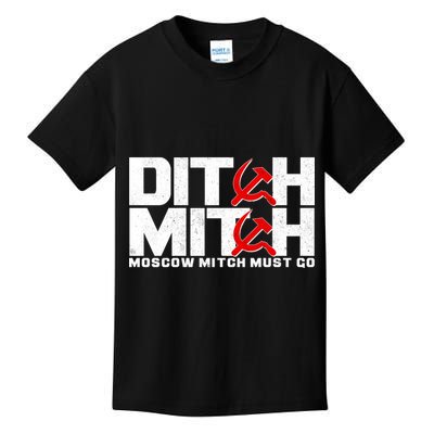 Ditch Mitch Moscow Mitch Must Go Kids T-Shirt