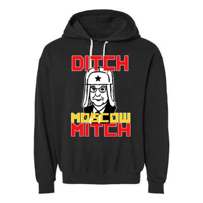 Ditch Moscow Mitch Funny Traitor Garment-Dyed Fleece Hoodie