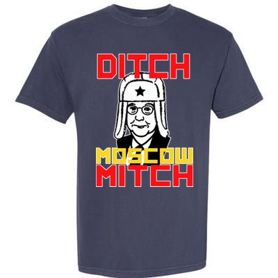 Ditch Moscow Mitch Funny Traitor Garment-Dyed Heavyweight T-Shirt