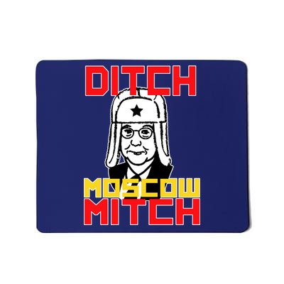 Ditch Moscow Mitch Funny Traitor Mousepad