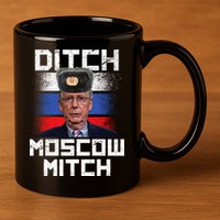 Ditch Moscow Mitch McConnell 11oz C Handle Ceramic Mug