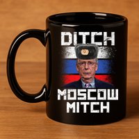 Ditch Moscow Mitch McConnell 11oz C Handle Ceramic Mug