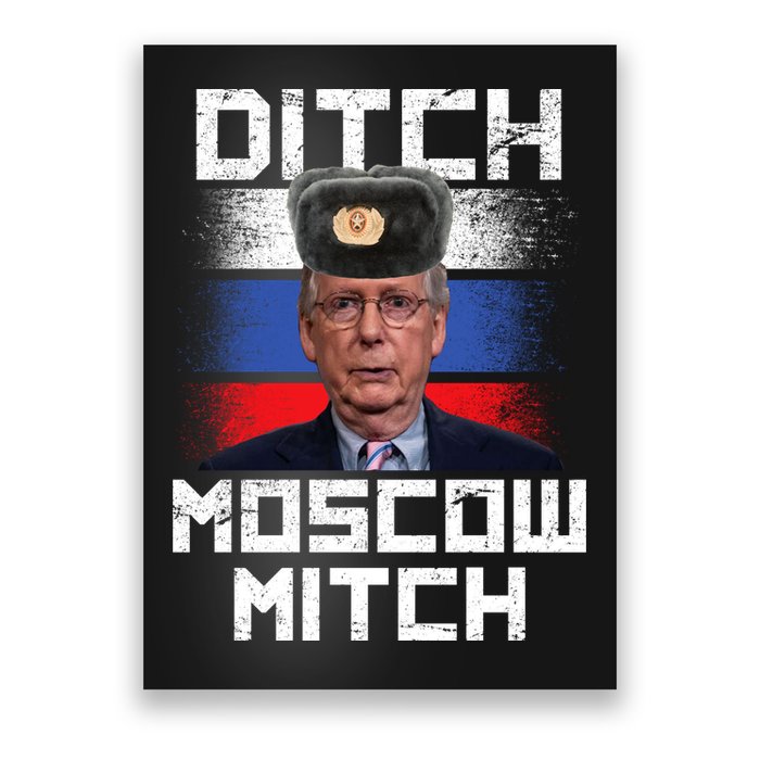 Ditch Moscow Mitch McConnell Poster