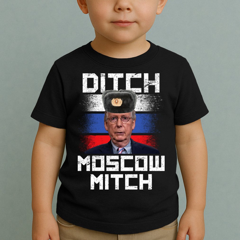 Ditch Moscow Mitch McConnell Toddler T-Shirt