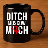 Ditch Moscow Mitch Traitor 11oz C Handle Ceramic Mug