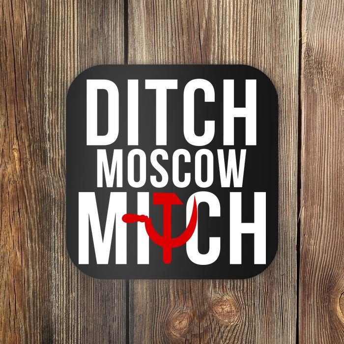 Ditch Moscow Mitch Traitor Coaster