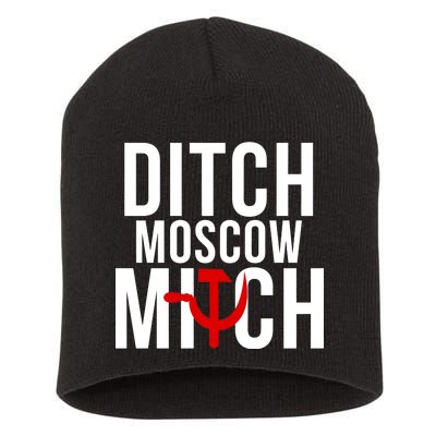 Ditch Moscow Mitch Traitor Short Acrylic Beanie