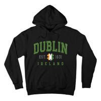 Dublin Ireland Vintage Est 1631 Tall Hoodie