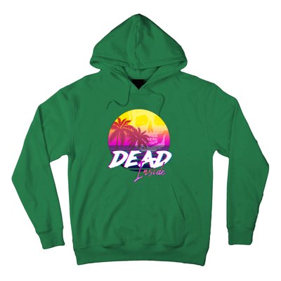 Dead Inside Vaporwave Miami Aesthetic Spooky Mood Hoodie