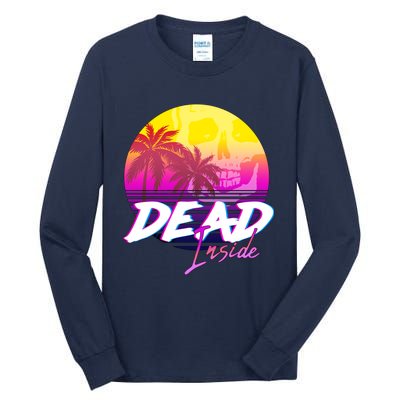 Dead Inside Vaporwave Miami Aesthetic Spooky Mood Tall Long Sleeve T-Shirt