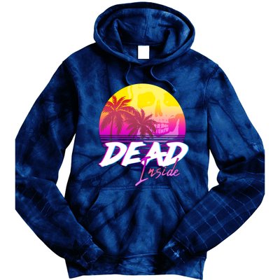 Dead Inside Vaporwave Miami Aesthetic Spooky Mood Tie Dye Hoodie