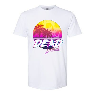 Dead Inside Vaporwave Miami Aesthetic Spooky Mood Softstyle CVC T-Shirt