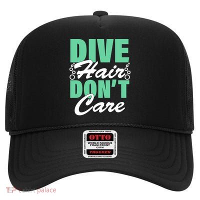 Dive Hair Don't Care High Crown Mesh Back Trucker Hat