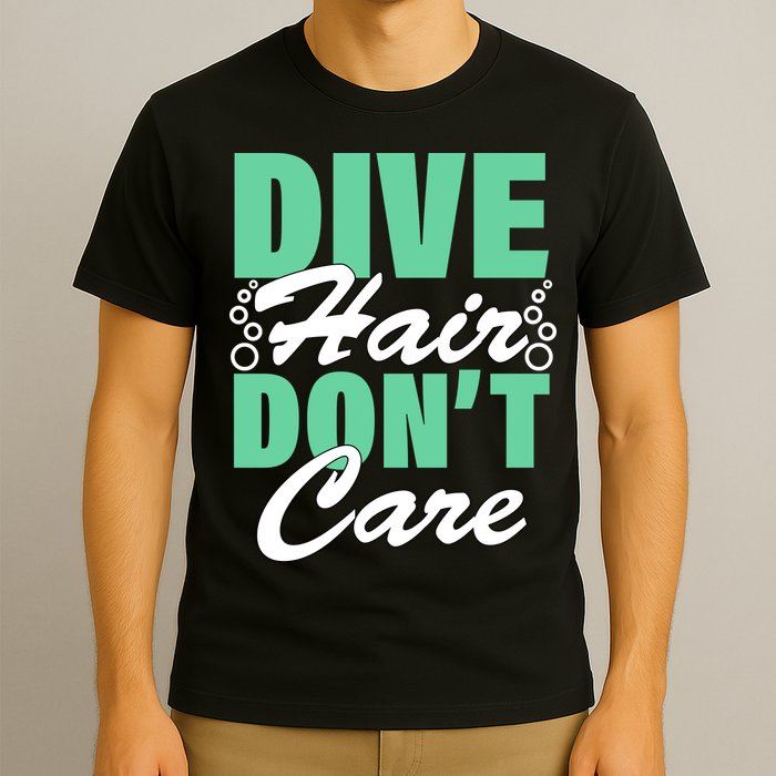 Dive Hair Don't Care T-Shirt