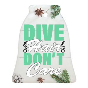 Dive Hair Don't Care Ceramic Bell Ornament